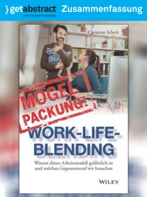 cover image of Mogelpackung Work-Life-Blending (Zusammenfassung)
